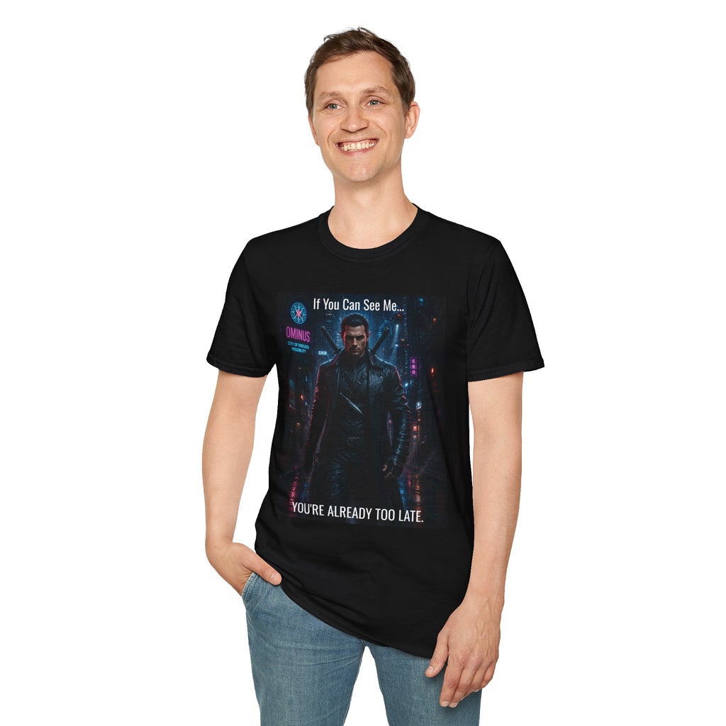 Whisper Character T-Shirt — "If You Can See Me... You're Already Too Late"