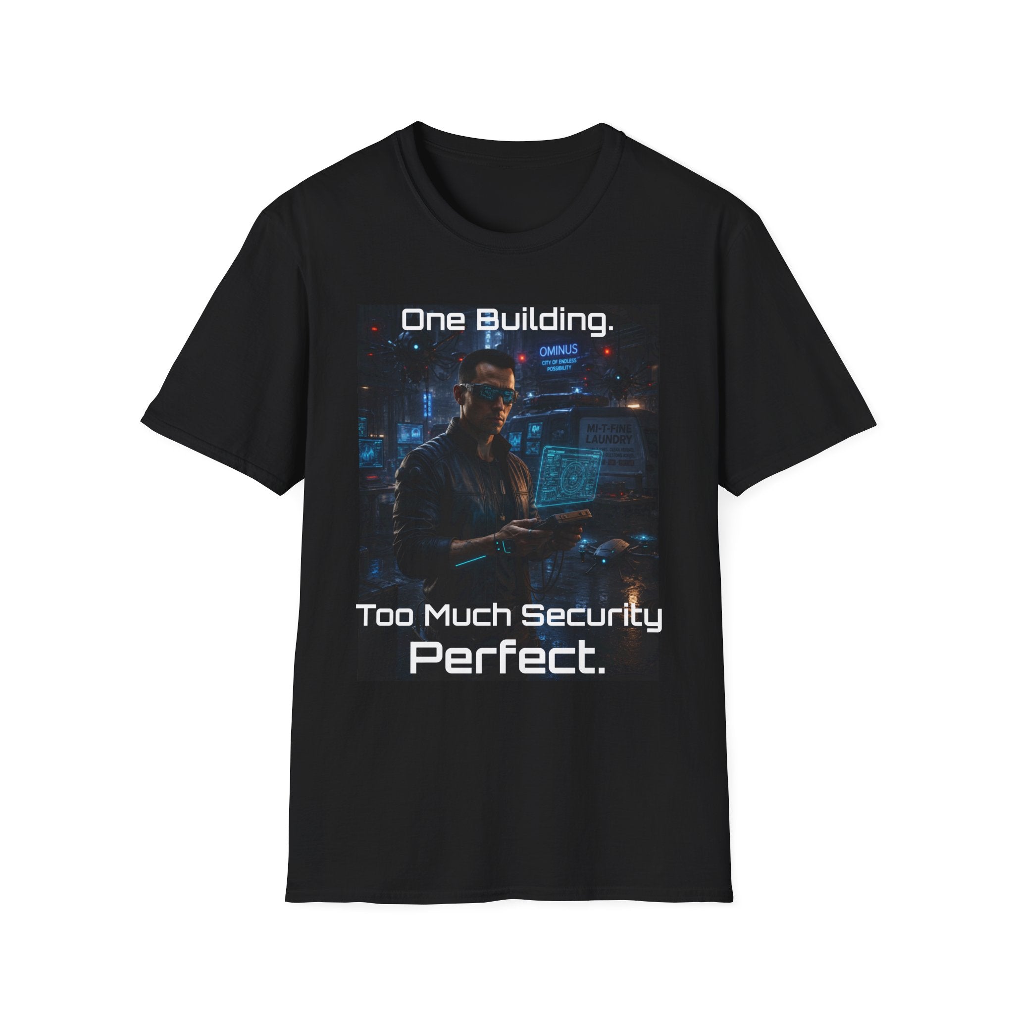 Khan Character T-Shirt — "One Building. Too Much Security. Perfect."