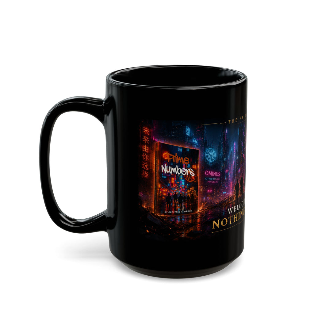 Prime Numbers Saga Black Mug — "Welcome to Ominus. Nothing Stays Buried" 15oz