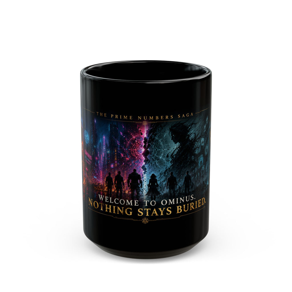 Prime Numbers Saga Black Mug — "Welcome to Ominus. Nothing Stays Buried" 15oz